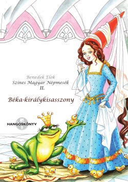 Béka-királykisasszony - mp3 hangoskönyv
